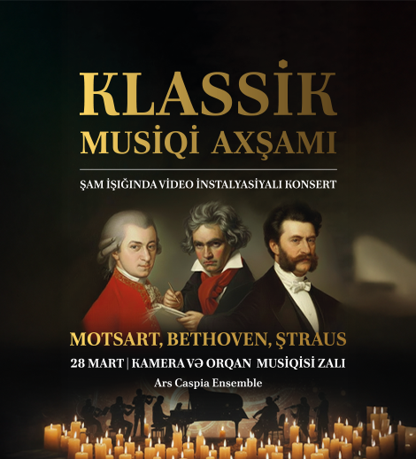 An evening of classical music: Mozart, Strauss and Beethoven. Candlelight concert with video installations. Ars Caspia Ensemble