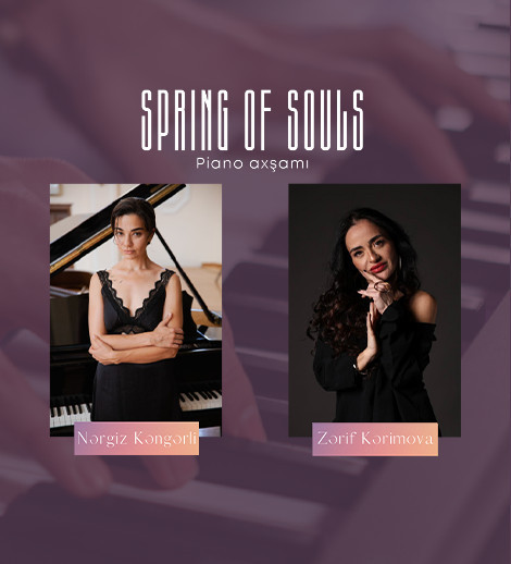 “Spring of Souls” – Piano axşamı
