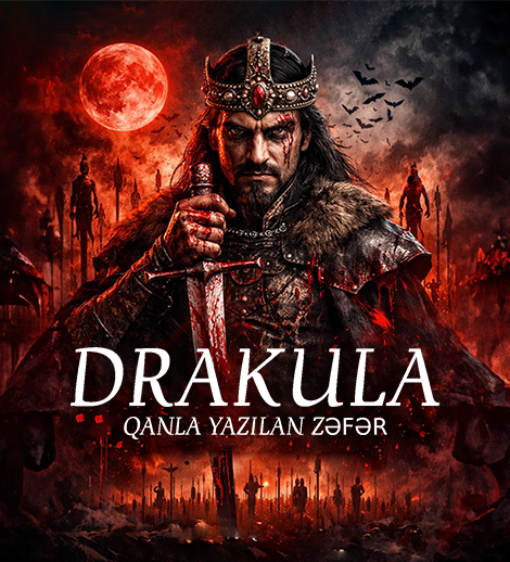 Drakula – qanla yazılan zəfər