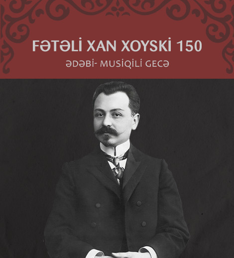 Fətəli Xan Xoyski - 150