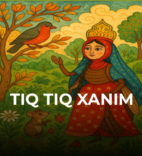 Tiq-Tiq khanum. Musical for kids