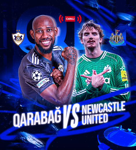 Canlı Yayım | Qarabağ vs Newcastle United FC