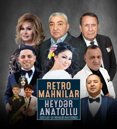 Retro Songs – Heydar Anatollu and Friends