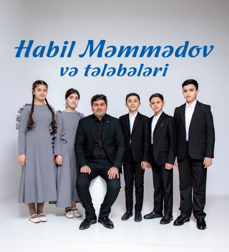 Habil Məmmədov və Tələbələri