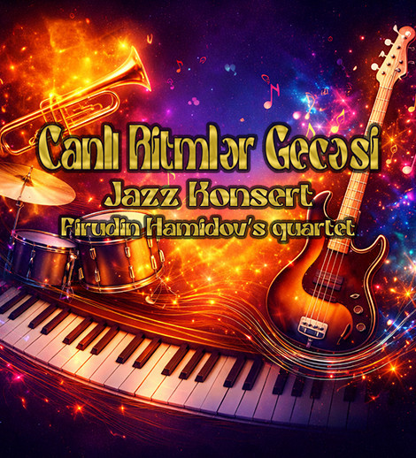 Canlı Ritmlər Gecəsi – Jazz Quartet Konserti Show Gallery-də