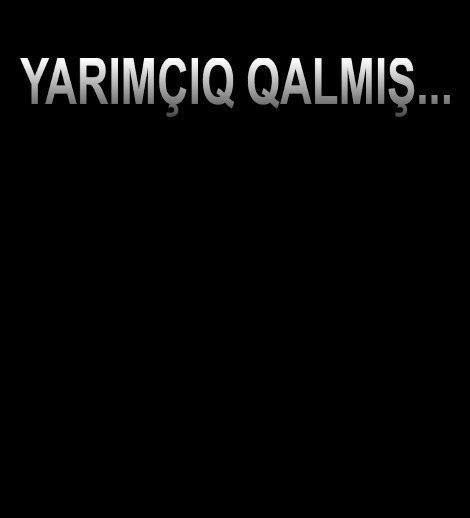 Yarımçıq qalmış