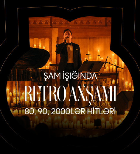 Retro axşamı. Şam işığında. Candlelight Baku
