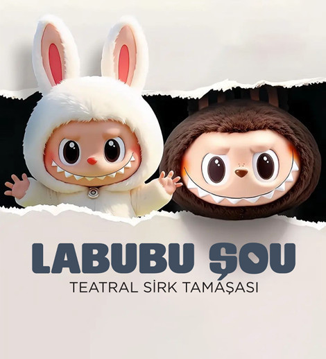Labubu Şou