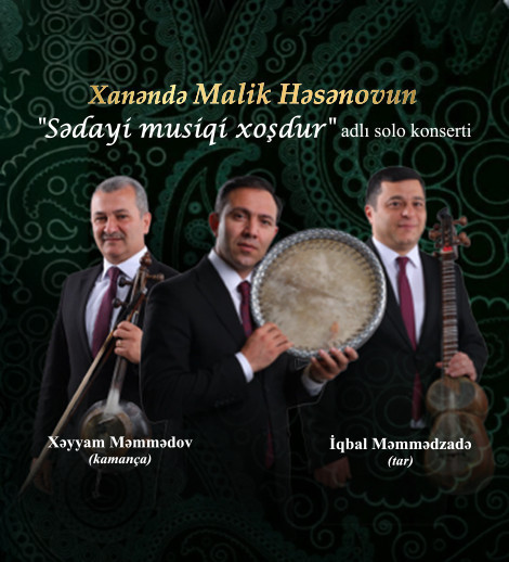 Malik Hasanov "Sədai Musiqi Xoşdur"