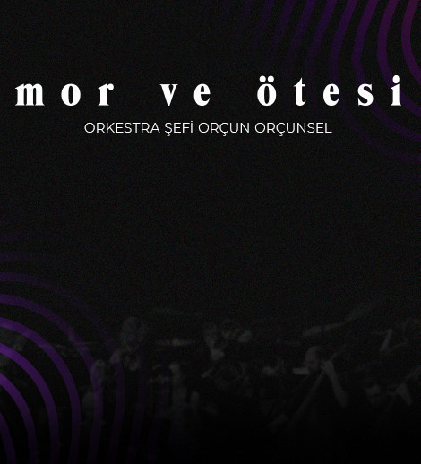 Mor ve Ötesi