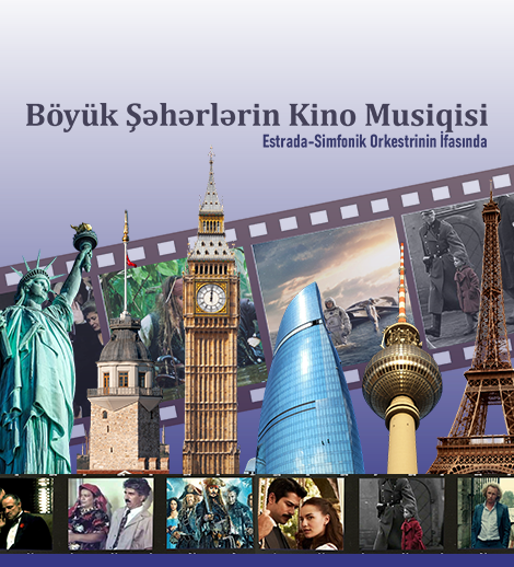 Böyük Şəhərlərin Kino Musiqisi