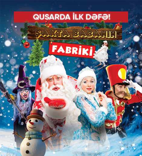 Şaxta Babanın Fabriki! - Qusar