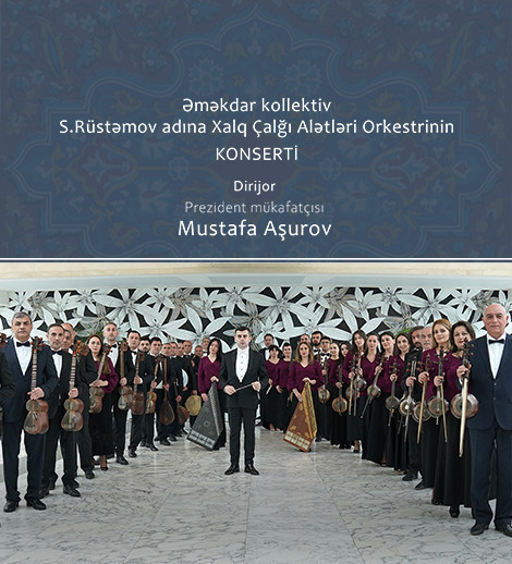 Concert of the Said Rustamov Folk Instruments Orchestra