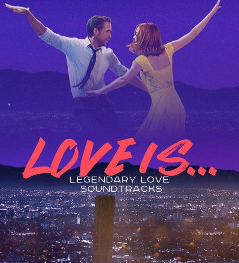 «Love is... Əfsanəvi sevgi saundtrekləri»