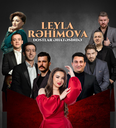 Leyla Rəhimova dostlar əhatəsində