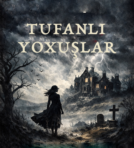 Tufanlı yoxuşlar