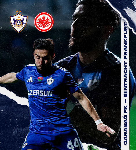 Qarabağ FK - Eintracht Frankfurt