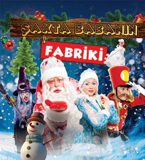 Şaxta Babanın Fabriki!