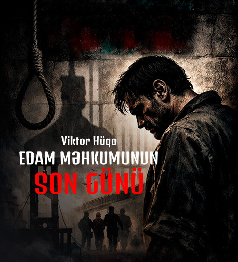 The Last Day of a Condemned Man