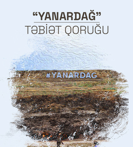 “Yanar dağ” Dövlət Tarix-Mədəniyyət və Təbiət Qoruğu