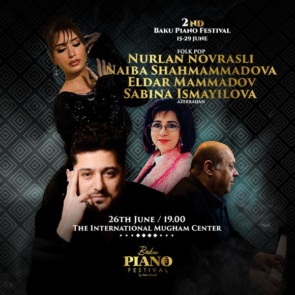 Nurlan Novraslı, Naiba Shahmammadova, Eldar Mammadov, Sabina Ismayılova (Folk Pop)