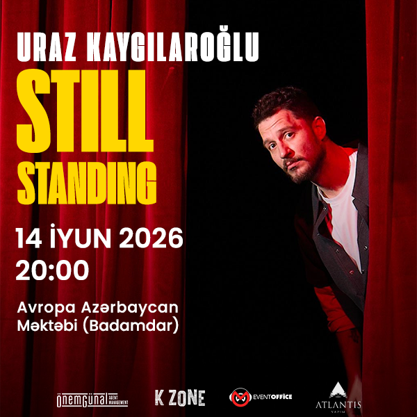 Uraz Kaygılaroğlu – "Still Standing"