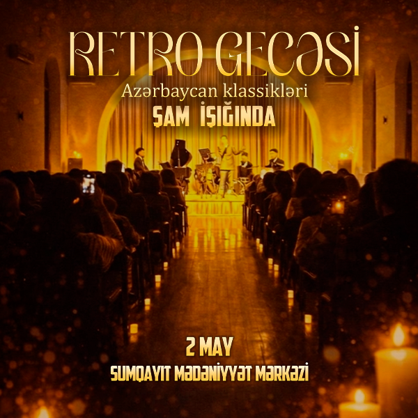 Şam İşığında Retro Gecəsi Sumqayıt