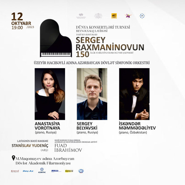 “Dünya konsertləri turnesi” Sergey Raxmaninov – 150 ADSO Dirijor:F.İbrahimov