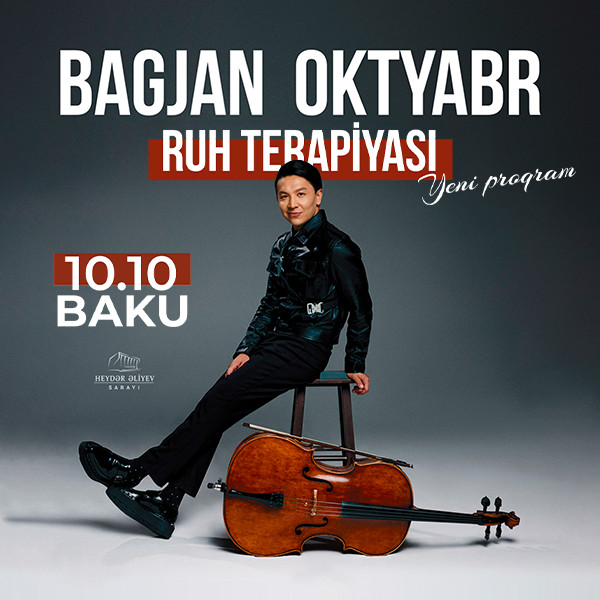 Bagjan Oktyabr "SOUL THERAPY" - Yeni Proqram 2026-cı il Dünya Turu