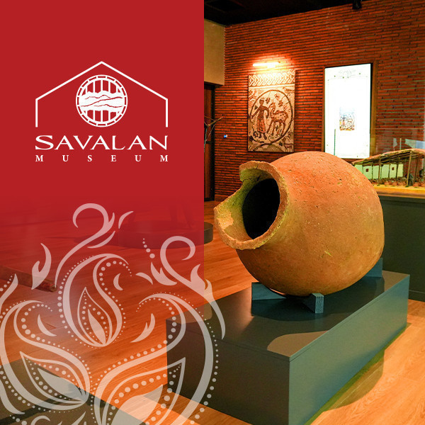 “SAVALAN” WINE MUSEUM