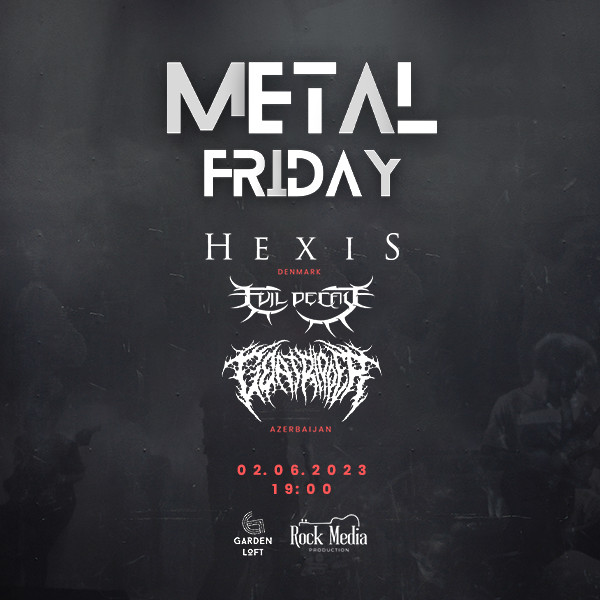 "Metal Friday"