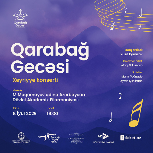 "Qarabağ gecəsi" xeyriyyə konserti