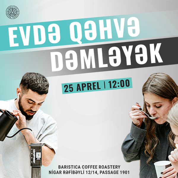 Evdə Qəhvə Dəmləmə — Workshop