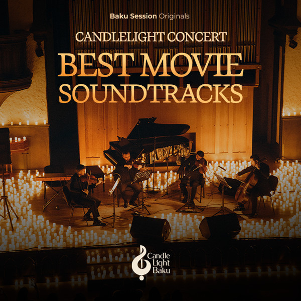 Şam işığı konserti: Ən yaxşı film musiqiləri