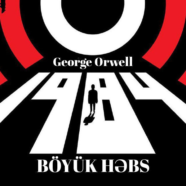 1984 – Böyük Həbs
