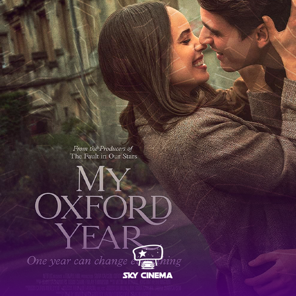 Sky Cinema Автокинотеатр – My Oxford Year