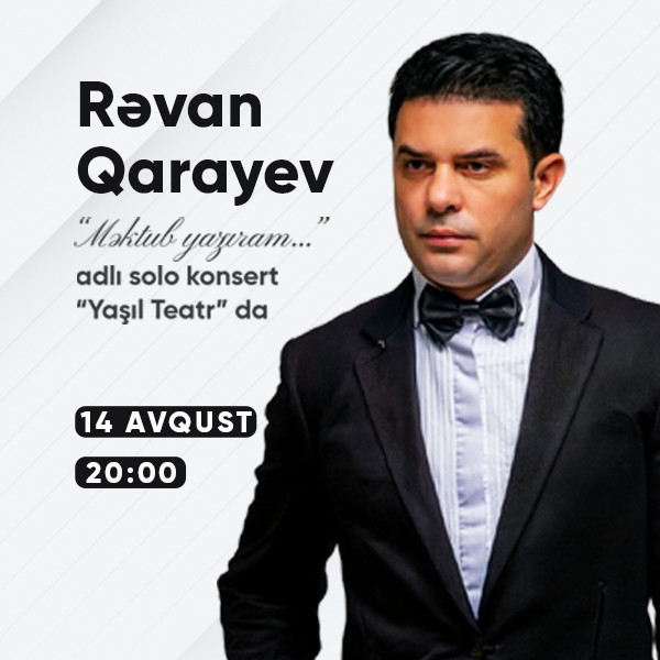 Rəvan Qarayev – "Məktub Yazıram"