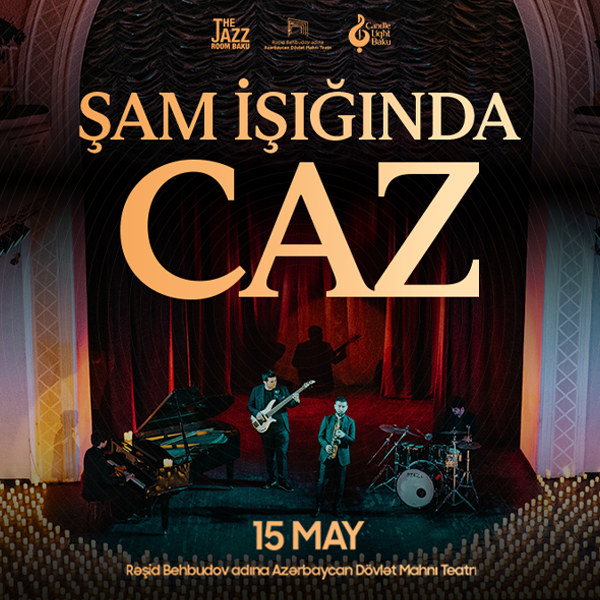 Caz Axşamı. Şam işığında konsert. The Jazz Room