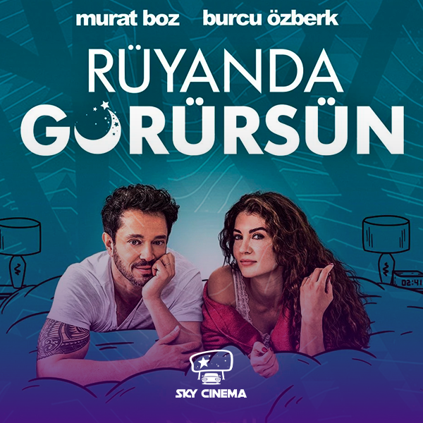 Sky Cinema Avtofilm – Rüyanda Görürsün