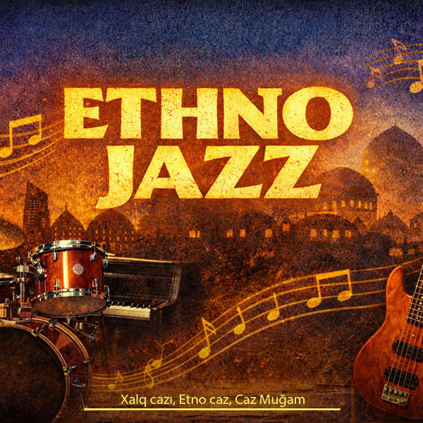 «Ethno Jazz» «Nicat Aslanov Trio» «Инструментальное джаз-трио»