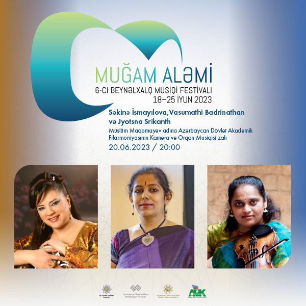 Səkinə İsmayılova, Vasumathi Badrinathan və Jyotsna Srikanth