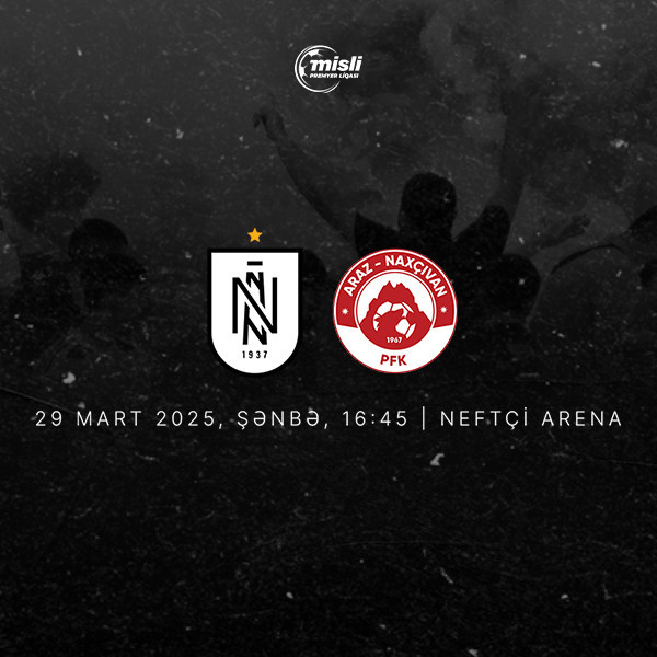 Neftçi PFK - Araz-Naxçıvan PFK