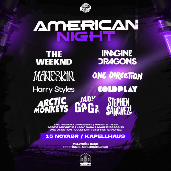AMERICAN NIGHT gəlir!