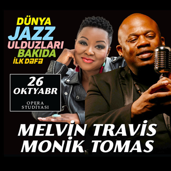 Melvin Travis & Monik Tomas