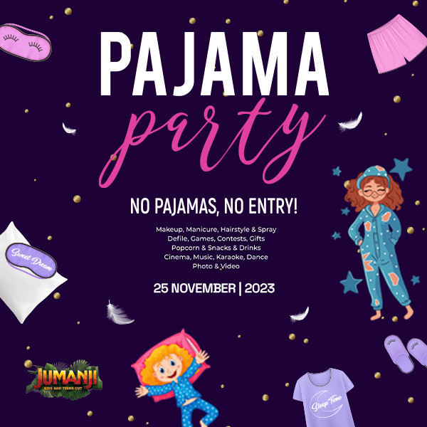 ПИЖАМНАЯ ВЕЧЕРИНКА