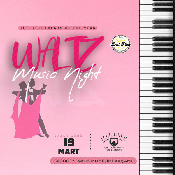 Nurlan Gadirli "Waltz Music Evening"