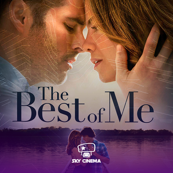 Sky Cinema Avtofilm – The Best of Me