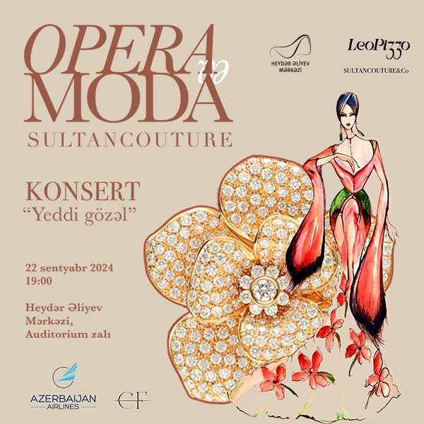 "Opera və moda. 7 gözəl"