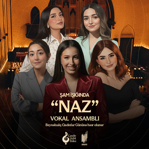 При свечах: вокальный ансамбль «NAZ». Candlelight Baku