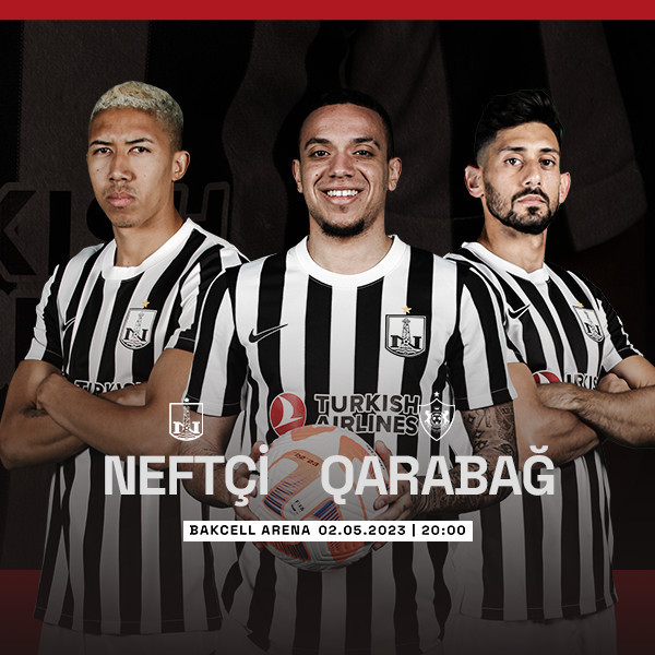 Neftçi PFK - Qarabağ FK